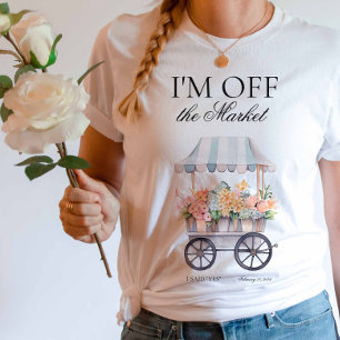 Camiseta Fora do mercado Noivado do carrinho de flores com