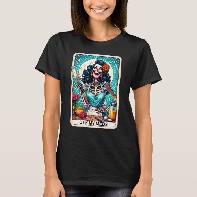 Camiseta Fora Do Meu Medo - Engraçado Tarot Card (Frente)