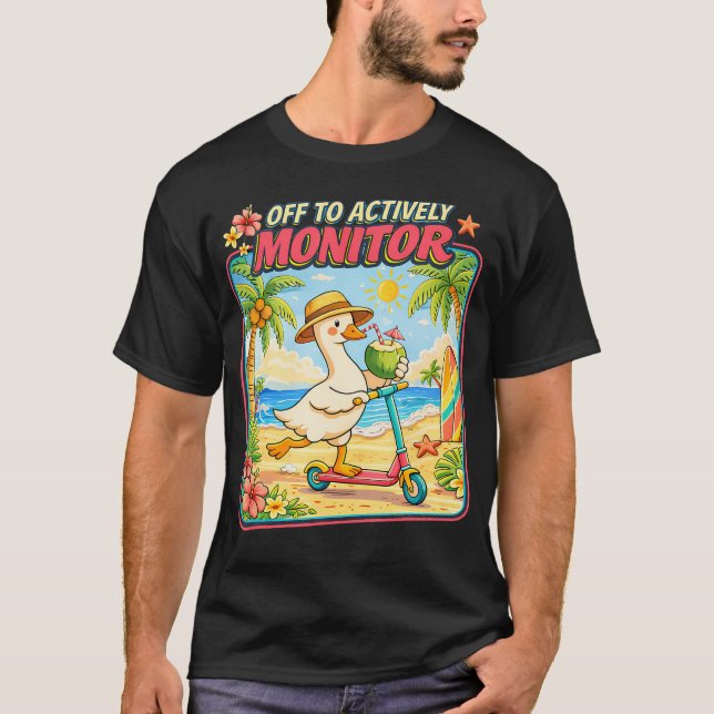 Camiseta Fora Para Monitorar Ativamente Você Conseguiu Este (Frente)