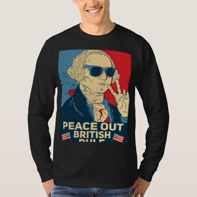 Camiseta Fora Paz Regra Britânica  4 De Julho George Washin (Frente)