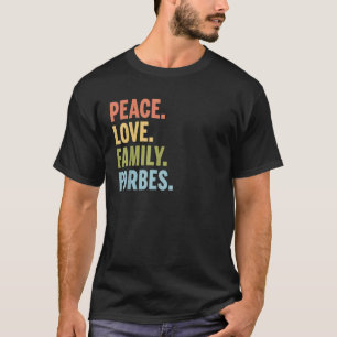 Camiseta Forbes Sobrenome Peace Love Family Matching