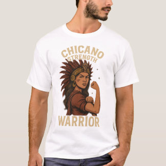 Camiseta Força Chicana – Arte Latina de Guerreira Feroz
