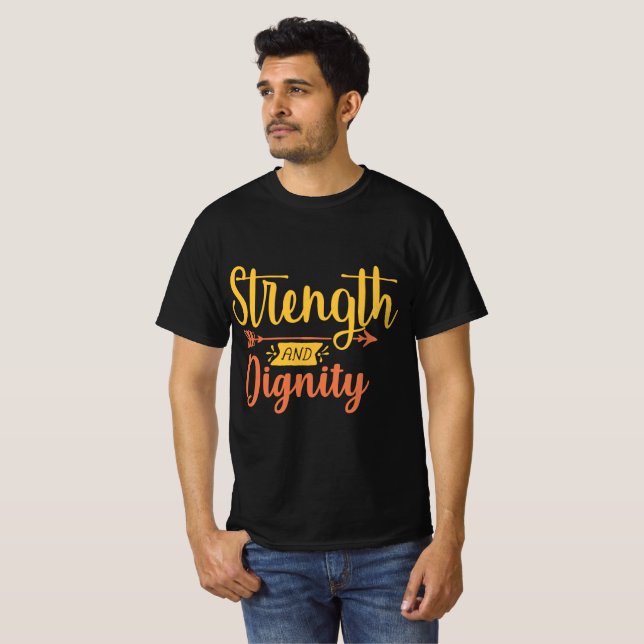 Camiseta Força E Dignidade (Frente Completa)