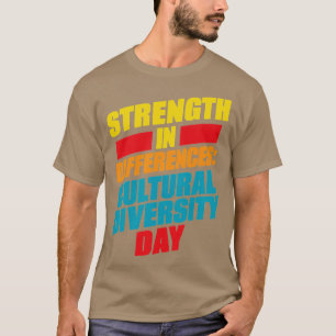 Camiseta Força nas Diferenças Dia da Diversidade Cultural