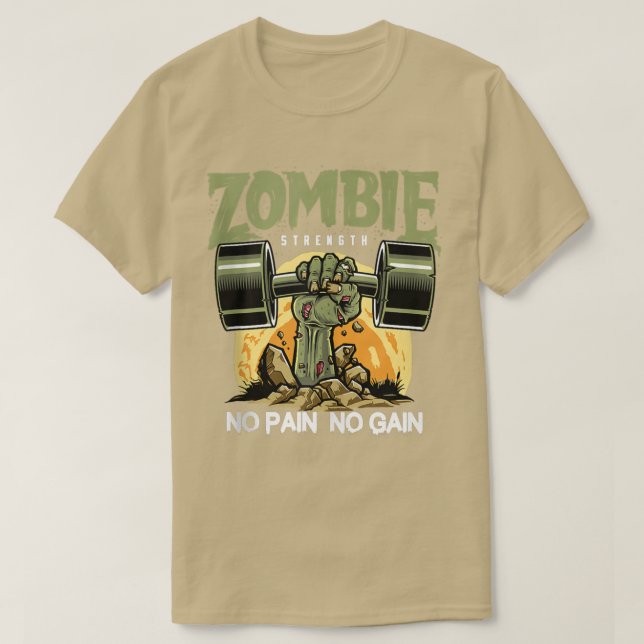 Camiseta Força Zombie Sem Divertimento De Dor Trabalhe No G (Frente do Design)