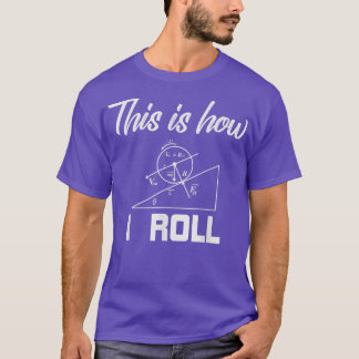 Camiseta Forças de Física Lá É Assim Que Eu Envolvo Ciência