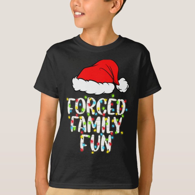Camiseta Forced Family Fun Sarcastic Christmas Funny Gift  (Frente)