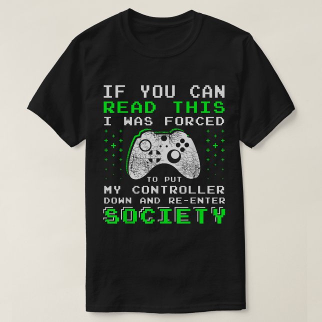 Camiseta Forced to Pause Funny Gamer Controller Art (Frente do Design)