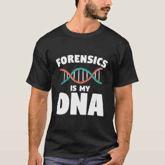 Camiseta Forense é meu DNA Investigador Forense Detetive