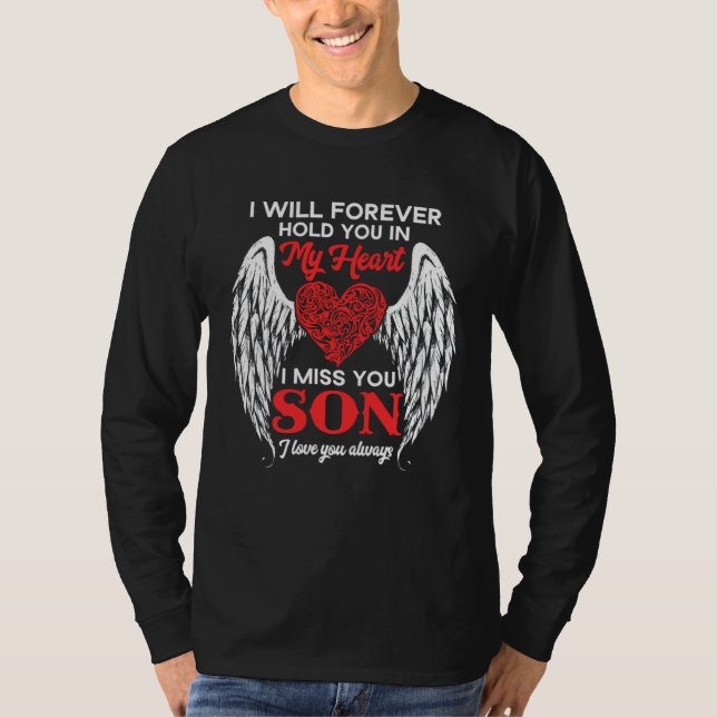 Camiseta Forever Hold My Son In My Heart Grieving Memorial  (Frente)