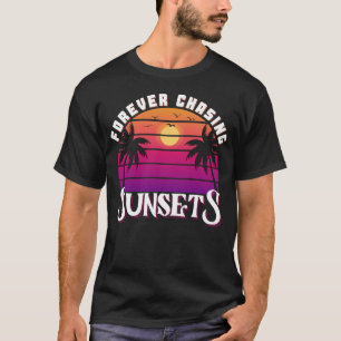 Camiseta Forever Perseguição de Pôrs do sol Férias de Verão