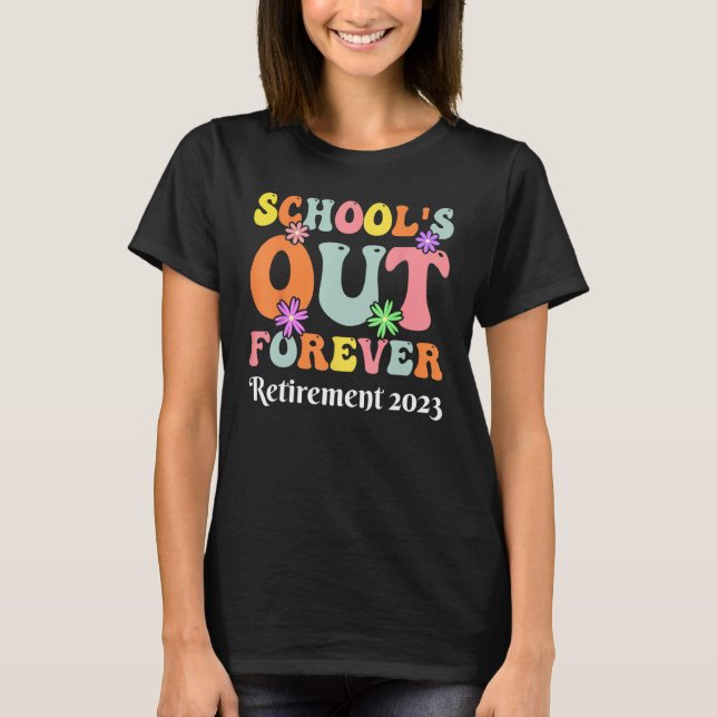 Camiseta Forever Retirement Teacher Gift Retirement 2023 (Frente)
