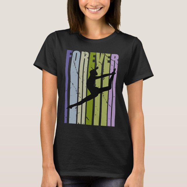 Camiseta Forever Retro Dance Motivational Inspiring Cute Co (Frente)