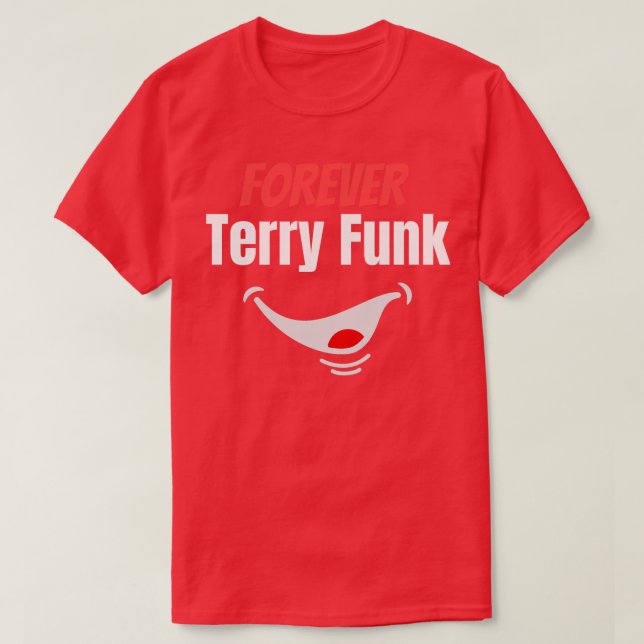 Camiseta Forever Terry Funk (Frente do Design)