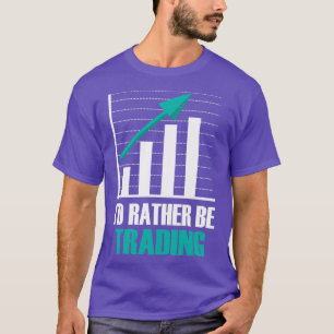 Camiseta Forex Stock Market Trading Day Trader Investor