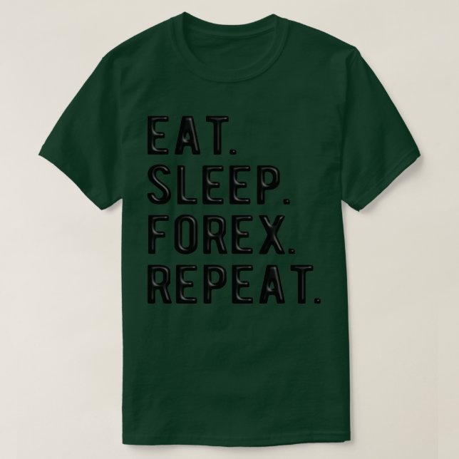 Camiseta FOREX TRADER eatsonepforexrepetir 4 (Frente do Design)