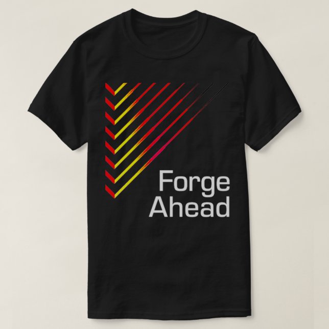 Camiseta Forge Ahead (Frente do Design)