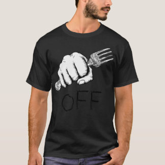 Camiseta Fork Off