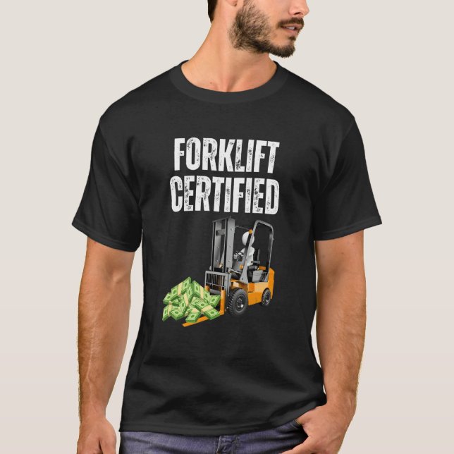 Camiseta Forklift Certified  With Cash Meme  Forklift (Frente)