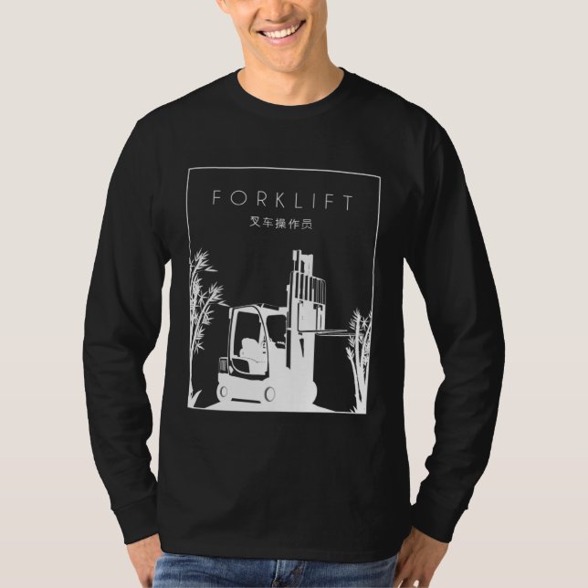 Camiseta Forklift Chinese Hanzi Lift Truck Pro Forklift Ope (Frente)