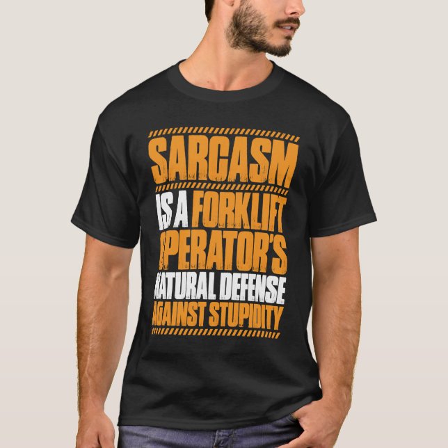 Camiseta Forklift Driver Sarcasm Forklift Operator (Frente)