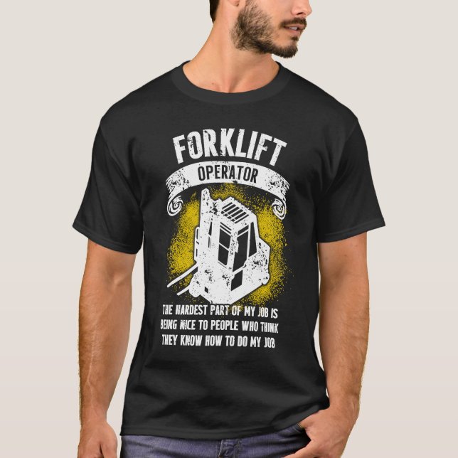 Camiseta Forklift Operator Hardest Driver (Frente)