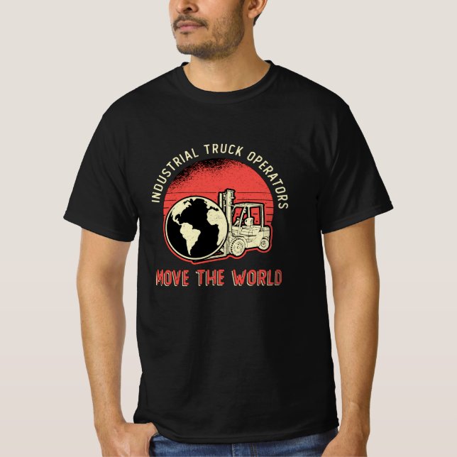 Camiseta Forklift Operator Industrial Truck Operators (Frente)