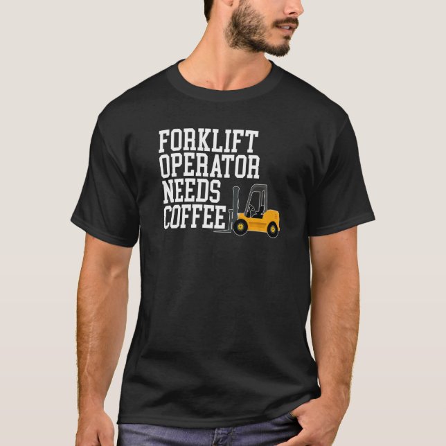 Camiseta Forklift Operator Truck Worker 11 (Frente)