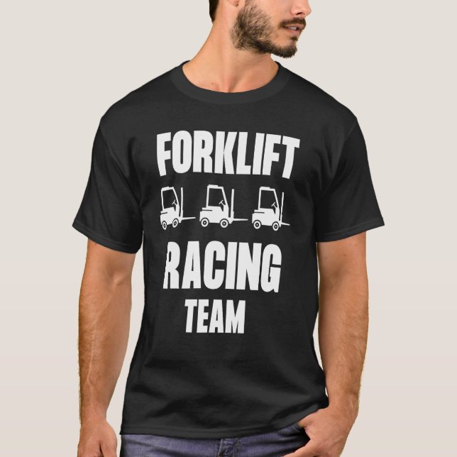 Camiseta Forklift Racing Team Certified Forklift Operator (Frente)