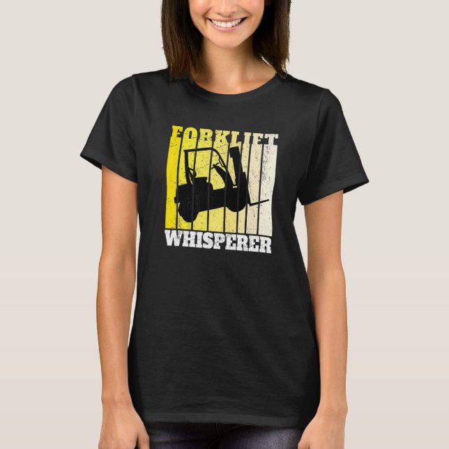 Camiseta Forklift Whisperer Warehouse Forklift Operator   (Frente)
