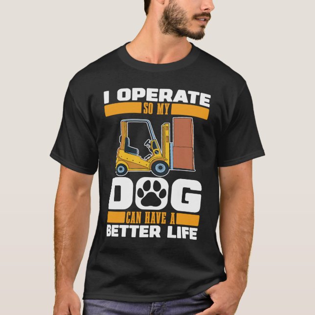 Camiseta Forklifter Dog Logistics  Warehouse Forklift Opera (Frente)