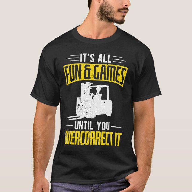 Camiseta Forklifter Fun And Games (Frente)