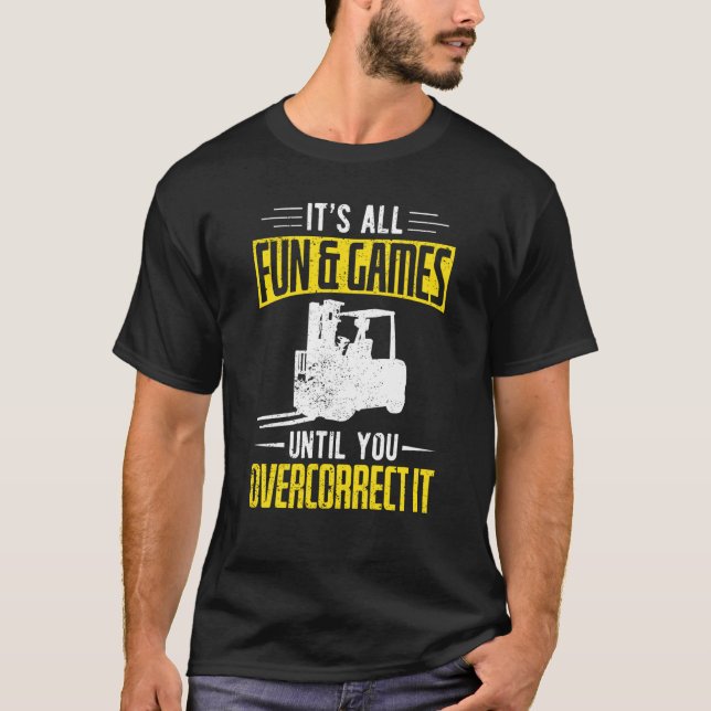 Camiseta Forklifter Fun And Games (Frente)