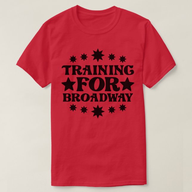 Camiseta Formação Para A Broadway 3 (Frente do Design)