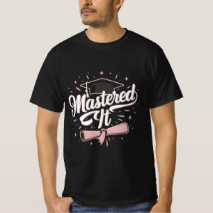 Camiseta Formado Mestrado Graduado MBA Graduação