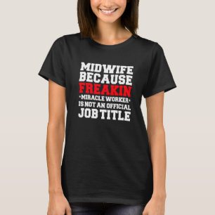 Camiseta Formanda Estudante de Enfermagem Parteira Milagros