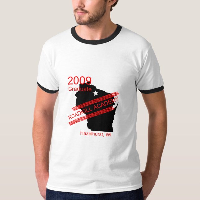 Camiseta Formando 2009 da academia de Roadkill (Frente)