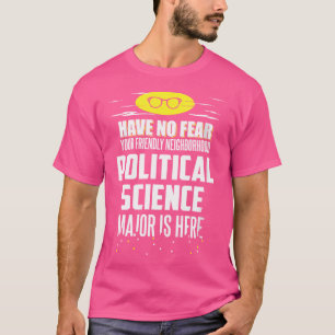 Camiseta Formando em Ciência Política Divertido Não Tem Med
