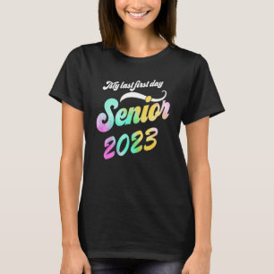 Camiseta Formando Mais velho 2023 Classe Tie Dye Meu Último