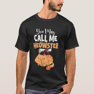 Camiseta Formatura Meowster Mestrado Amante de Gatos Kitte