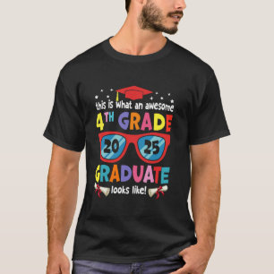 Camiseta Formidável Graduado da 4ª Série Parece Turma de 20