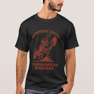 Camiseta Formiga divertida apoia trabalhadores subterrâneos
