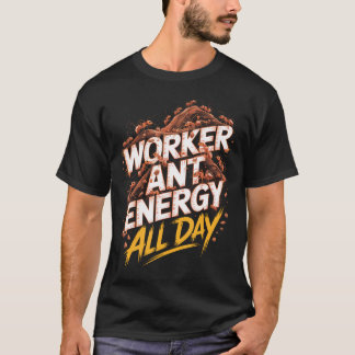 Camiseta Formiga Operária Energia Todo o Dia Formiga