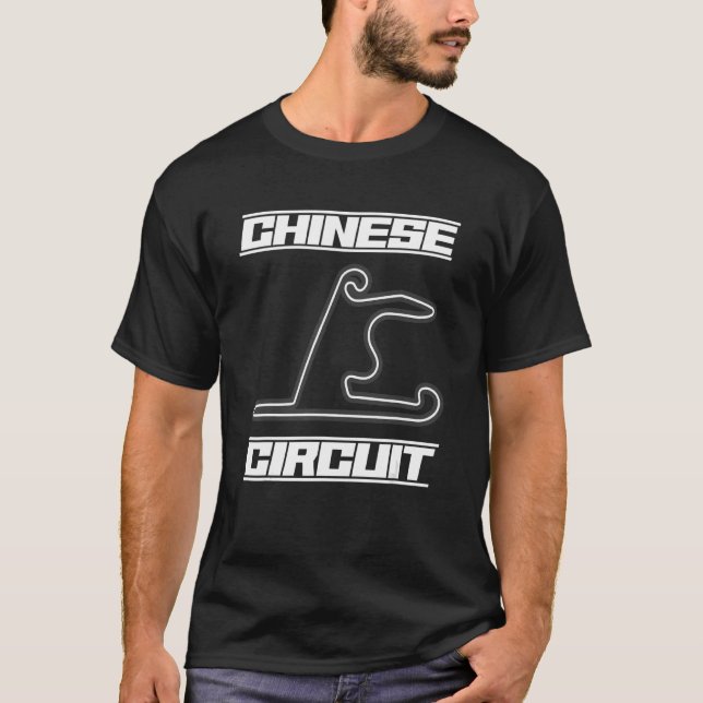 Camiseta Fórmula de Circuito Chinês - Uma Corrida De Carro  (Frente)