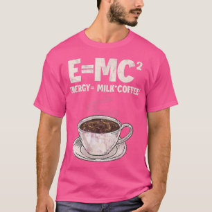 Camiseta Fórmula do Café Ciência E = MC Energia = Café Leit