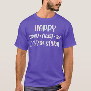 Camiseta Fórmula Matemática 100 Dias De Estudante De Profes