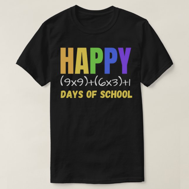 Camiseta Fórmula Matemática Feliz 100 Dias De Escola (Frente do Design)