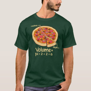 Camiseta Fórmula matemática = Pi*z*z*a do volume da pizza