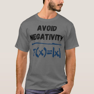 Camiseta Fórmula Negativa Engraçada Dizendo Equação Matemát