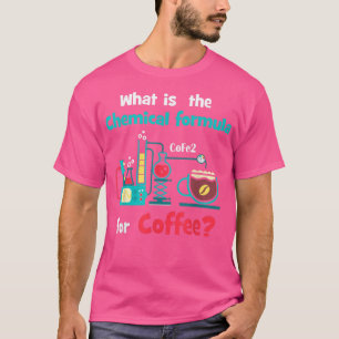 Camiseta Fórmula Química Para O Café Funny Smart Nerd Scien